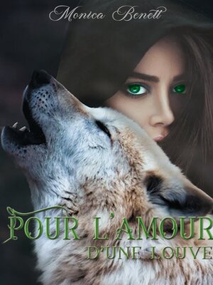 cover image of Pour l'amour d'une louve